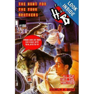 The Hunt For Four Brothers: Hardy Boys#155: Franklin W. Dixon: 9780671025502: Books