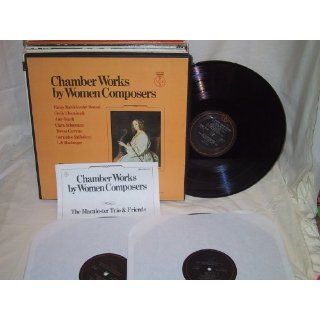 Chamber Works By Women Composers [LP record] Macalester Trio & Friends Music