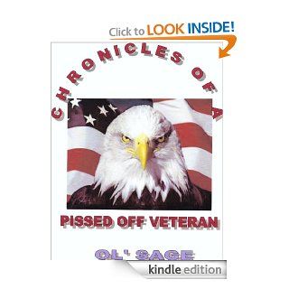 Chronicles of a Pissed Off Veteran eBook Ol' Sage Kindle Store