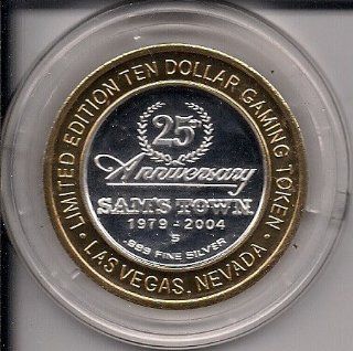SAM'S TOWN 25 th Anniversary Las Vegas Limited Edition Ten Dollar Gaming Token .999 Fine Silver : Other Products : Everything Else