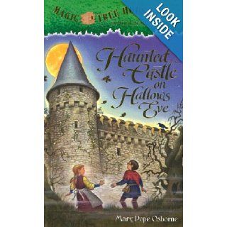 Haunted Castle on Hallow's Eve (Magic Tree House, 30) (9780375925214) Mary Pope Osborne, Sal Murdocca Books