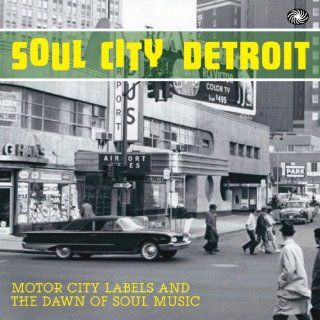 Soul City Detroit: Music