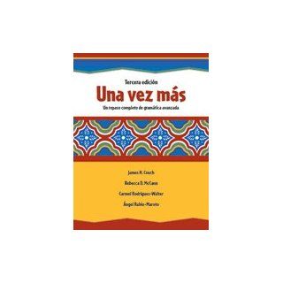 UNA VEZ MAS C2009 STUDENT EDITION (SOFTCOVER) (9780133611267): PRENTICE HALL: Books