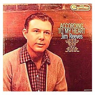 According To My Heart Jim Reeves: Music