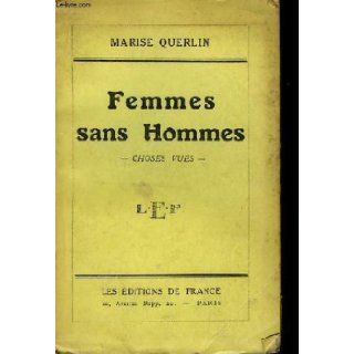 Femmes Sans Hommes: Marise Querlin: Books