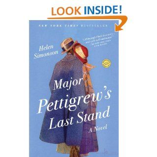 Major Pettigrew's Last Stand: A Novel   Kindle edition by Helen Simonson. Literature & Fiction Kindle eBooks @ .