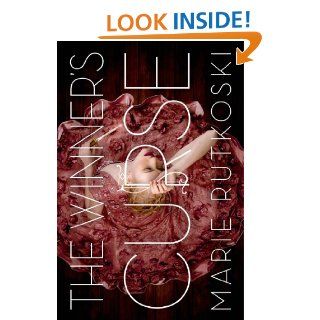 The Winner's Curse (The Winner's Trilogy) eBook: Marie Rutkoski: Kindle Store
