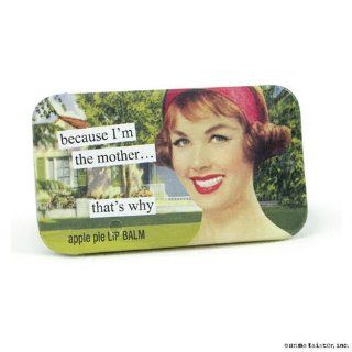 because I'm the motherthat's why apple pie Lip Balm by anne taintor Health & Personal Care