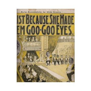Just Because She Made Dem Goo Goo Eyes: John Queen, Hughey Cannon: Books