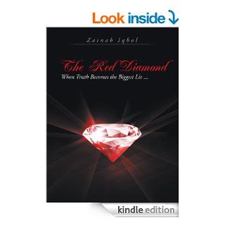 The Red Diamond: When Truth Becomes the Biggest LieeBook: Zainab Iqbal: Kindle Store