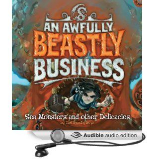 Sea Monsters and Other Delicacies: An Awfully Beastly Business, Book 2 (Audible Audio Edition): David Sinden, Matthew Morgan, Guy Macdonald, Gerard Doyle: Books