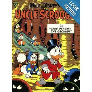 Walt Disney's Uncle Scrooge in Land Beneath the Ground! (Gladstone Comic Album Series No. 6): Carl Barks: 9780944599051: Books