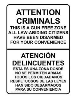 Gun Free Zone Bilingual Sign NHB 16346 Alcohol / Drugs / Weapons  Business And Store Signs 