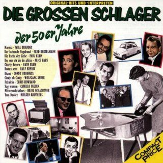 Die Grossen Schlager Der 50er Jahre Music