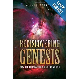 Rediscovering Genesis: New Beginnings for a Modern World: Gerald Ostroot: 9781441589873: Books