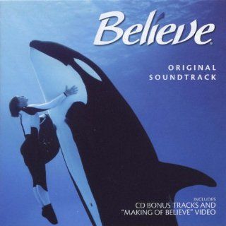 Believe (Original Soundtrack): Music
