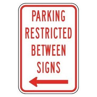 Parking Restricted Between Signs Sign PKE 22620 Parking Reserved  Business And Store Signs 