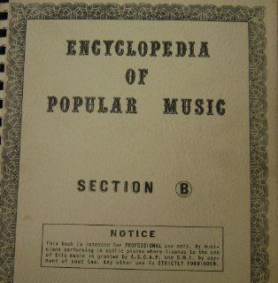 Encyclopedia of Popular Music Section B Sheet Music Book   Limited Edition   Songs like Castle of Dreams   Take Me Out to the Ball Game, Sleigh Ride   Does not contain modern popular music: Musical Instruments