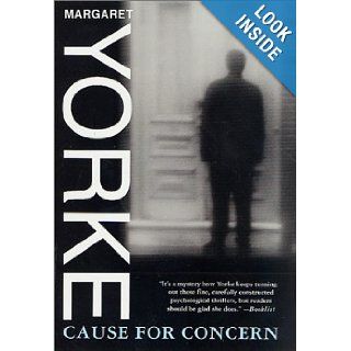 Cause for Concern: Margaret Yorke: 9780312307462: Books