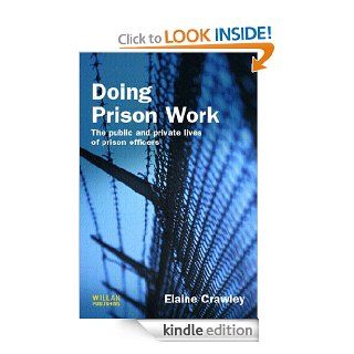 Doing Prison Work eBook: Elaine M Crawley: Kindle Store