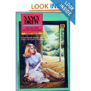 The Girl Who Couldn't Remember (Nancy Drew Mystery Stories #91): Carolyn Keene: 9780671663162: Books