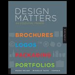 Design Matters An Essential Primer Brochures, Logos, Packaging, Portfolios