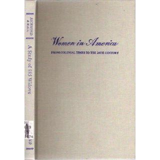 A study of nine hundred and eighty five widows known to certain charity organization societies in 1910 (Women in America: from colonial times to the 20th century): Mary Ellen Richmond: 9780405061196: Books