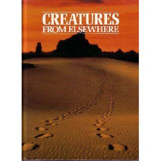 Creatures from Elsewhere Weird Animals That No One Can Explain (The Unexplained) Peter Brookesmith 9780748102204 Books