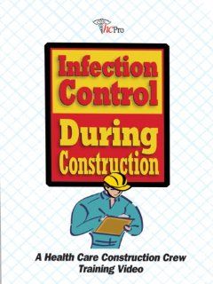 Infection Control During Construction A Health Care Construction Crew Training Video Not Applicable, HCPro, Inc. Movies & TV