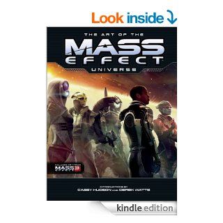 The Art of The Mass Effect Universe eBook: Casey Hudson, Various: Kindle Store