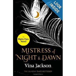 Mistress of Night and Dawn (Eighty Days, 6): 9781409147473: Books