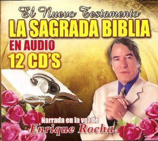 La Sagrada Biblia En Audio 12 Cd's (Nuevo Testamento) Narrada En La Voz De Enrique Rocha: Music