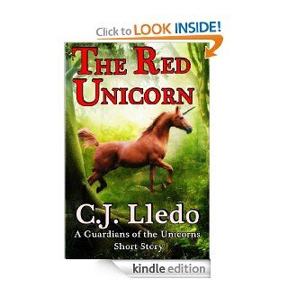 The Red Unicorn   Kindle edition by C.J. Lledo. Science Fiction & Fantasy Kindle eBooks @ .