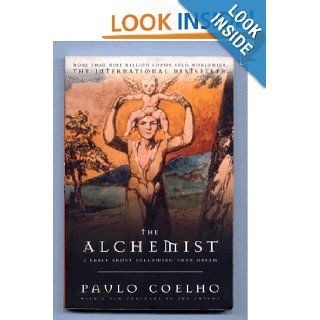 The Alchemist: A Fable About Following Your Dreams: Paulo Coelho: Books