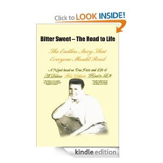 Bitter Sweet: The Endless Story That Everyone Should Read eBook: Al Duhan: Kindle Store