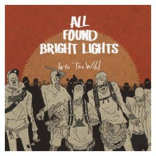 All Found Bright Lights   Into The Wild [Japan CD] RCAW 2: Music