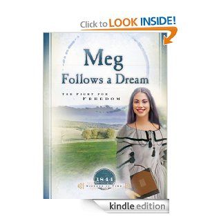 Meg Follows a Dream: The Fight for Freedom (Sisters in Time)   Kindle edition by Norma Jean Lutz. Children Kindle eBooks @ .