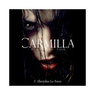 Carmilla: A Vampyre Tale (Tangled Web): Joseph Sheridan Le Fanu, Megan Follows: 9781896552040: Books