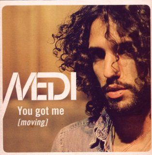 You Got Me/Moving: Music