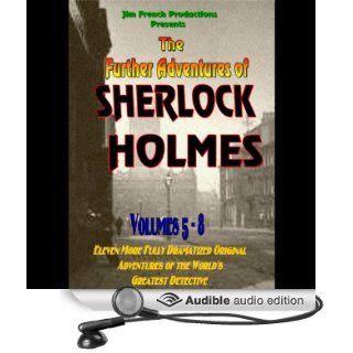 The Further Adventures of Sherlock Holmes, Box Set 2: Vol. 5 8 (Audible Audio Edition): Jim French, Full Cast: Books