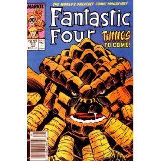 Fantastic Four #310 "Thing and Ms. Marvel Battle Fasaud. Ms. Marvel Is Mutated and the Thing Is Further Mutated By Cosmic Rays As They Return From Space": Englehart: Books