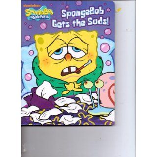 SpongeBob SquarePants ~ SpongeBob Gets the Suds!: Heather Au, Nick Jr / Viacom, Zina Saunders: 9781614050926: Books