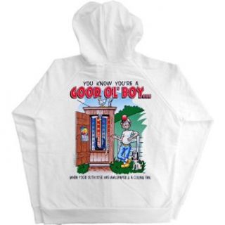 Juniors Full Zip Hoody  YOU KNOW YOU'RE A GOOD OL' BOYWHEN YOUR OUTHOUSE HAS WALLPAPER & A CEILING FAN. Clothing