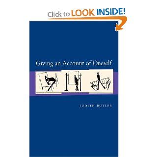 Giving an Account of Oneself (9780823225040): Judith P. Butler: Books