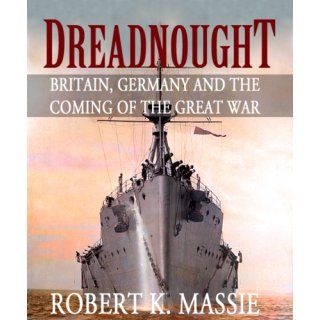 Dreadnought: Robert K. Massie: 9780345375568: Books