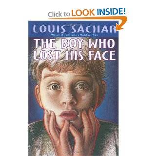 The Boy Who Lost His Face: Louis Sachar: 9780679886228: Books