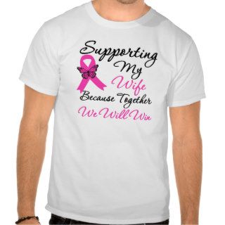 Breast Cancer Support (Wife) Tee Shirt