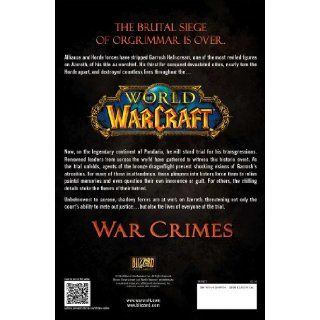 World of Warcraft: War Crimes: Christie Golden: 9781451684483: Books