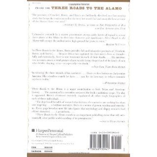 Three Roads to the Alamo: The Lives and Fortunes of David Crockett, James Bowie, and William Barret Travis: William C. Davis: 9780060930943: Books