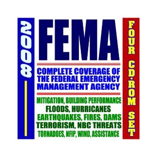 2008 FEMA   Federal Emergency Management Agency Disaster and Hazard Mitigation, Assistance, and Recovery Programs   Floods, Hurricanes, Terrorism, Earthquakes   Documents, Manuals (Four CD ROM Set): U.S. Government: 9781422011027: Books